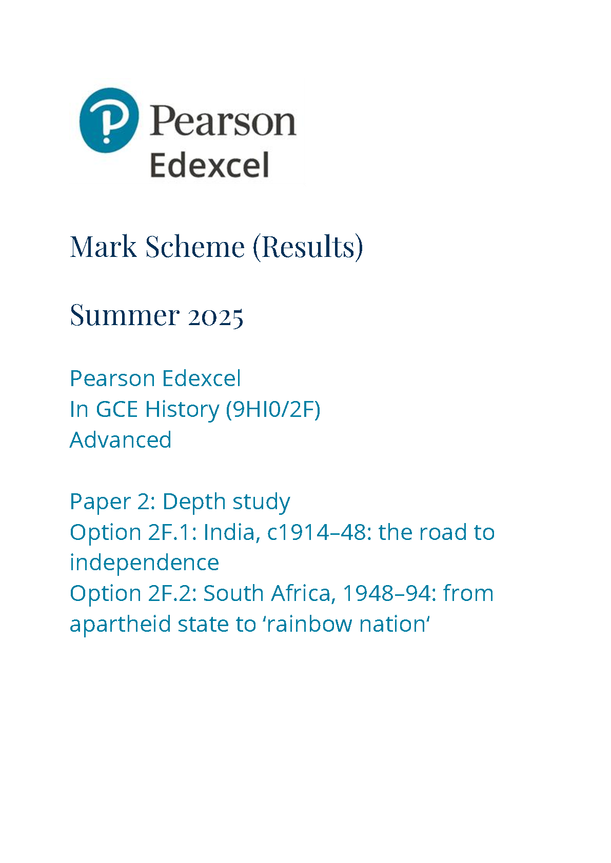 Pearson Edexcel A Level History Paper 2F 2025 Mark Scheme IMG-1