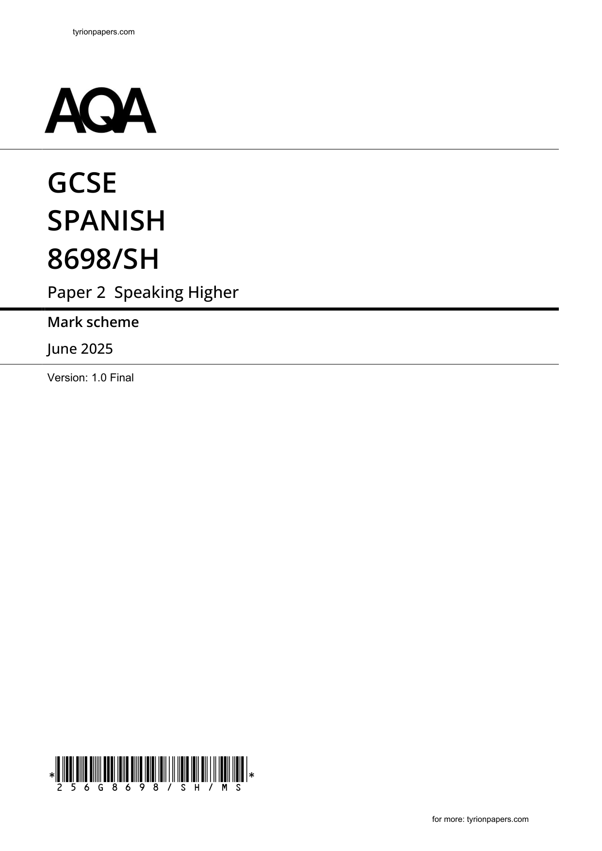 AQA GCSE Spanish 2H Speaking 2025 Mark Scheme