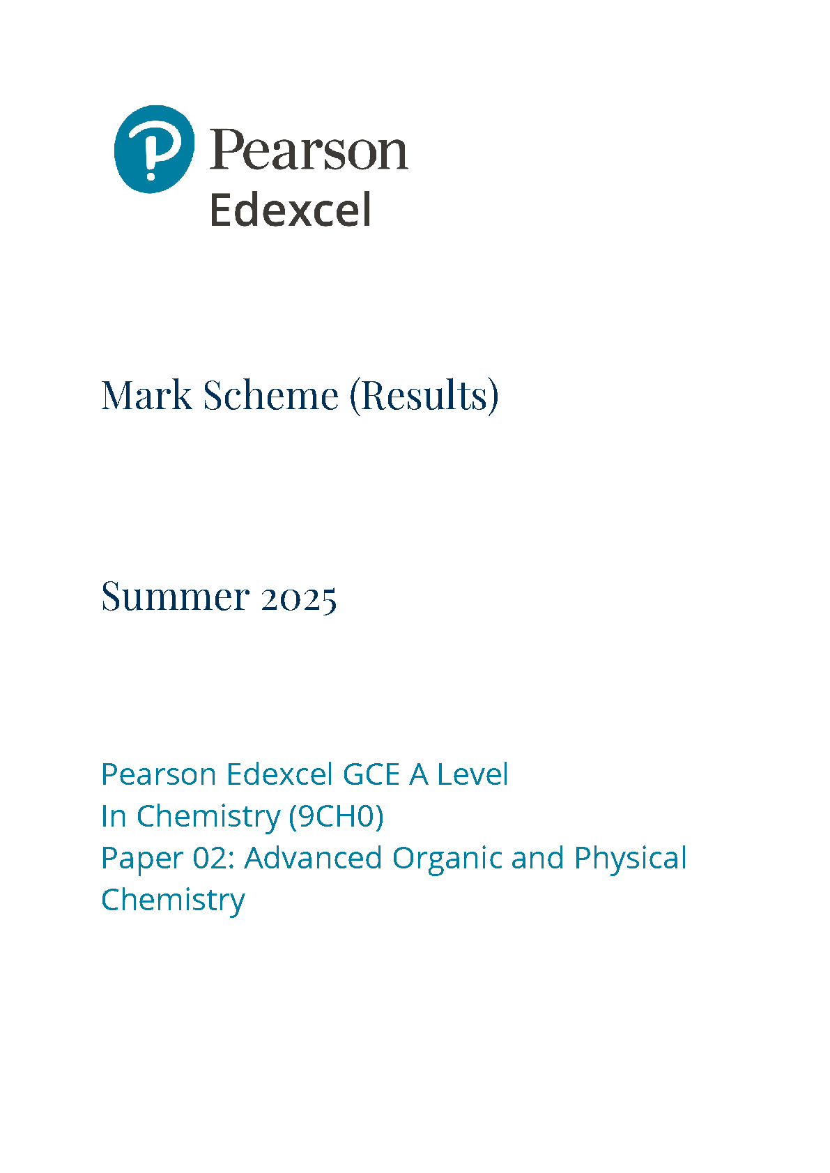 Pearson Edexcel A Level Chemistry Paper 2 2025 Mark scheme IMG-1