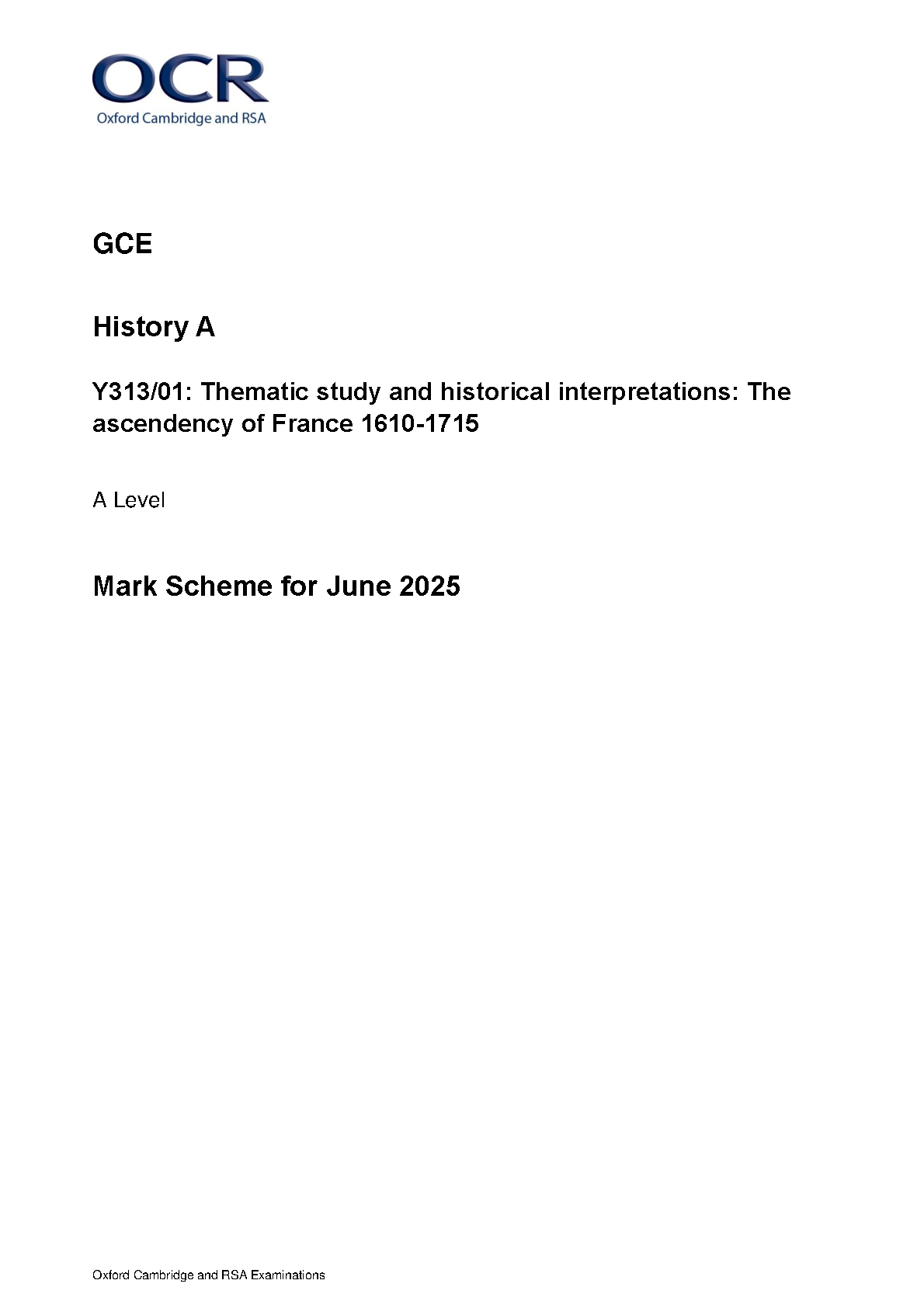 OCR A Level History A Ascendancy of France 2025 Mark Scheme