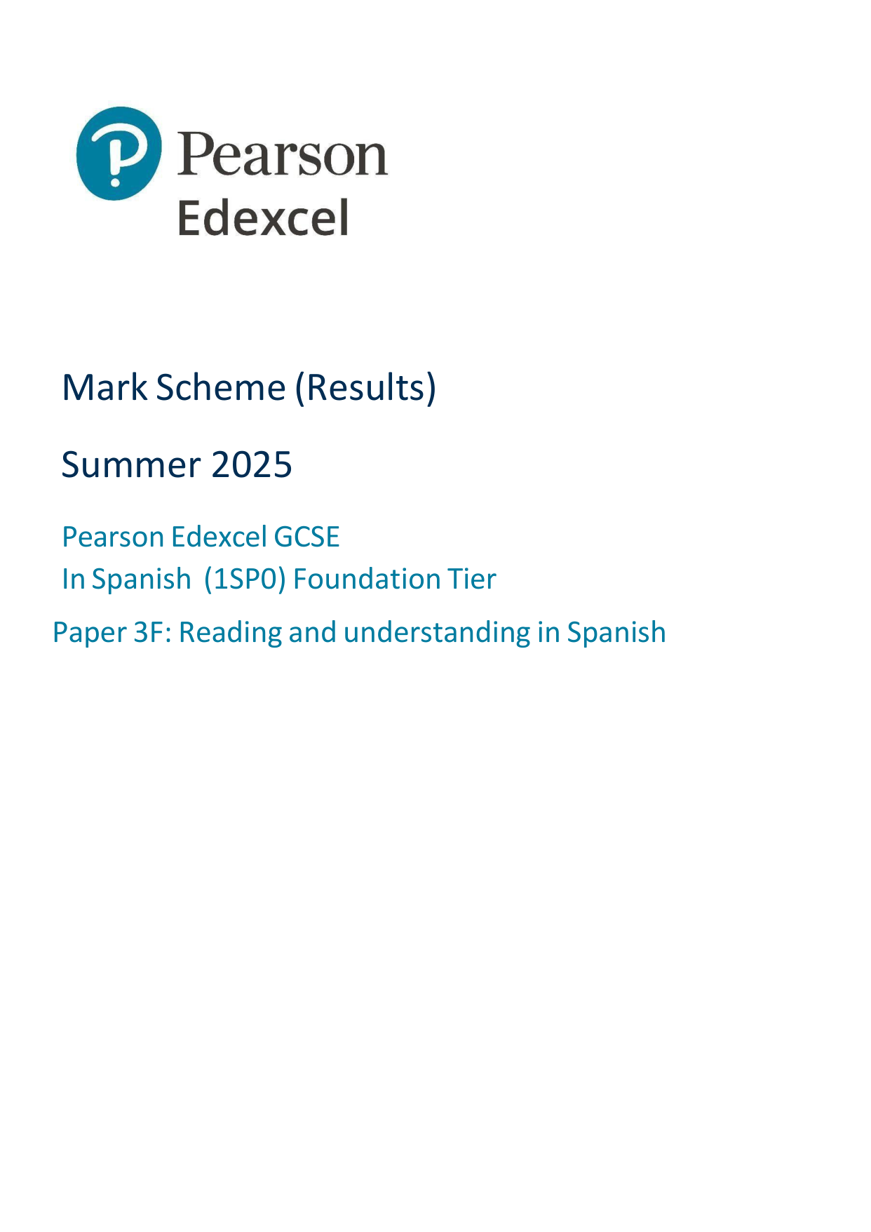 Pearson Edexcel GCSE Spanish Paper 3F 2025 Mark Scheme