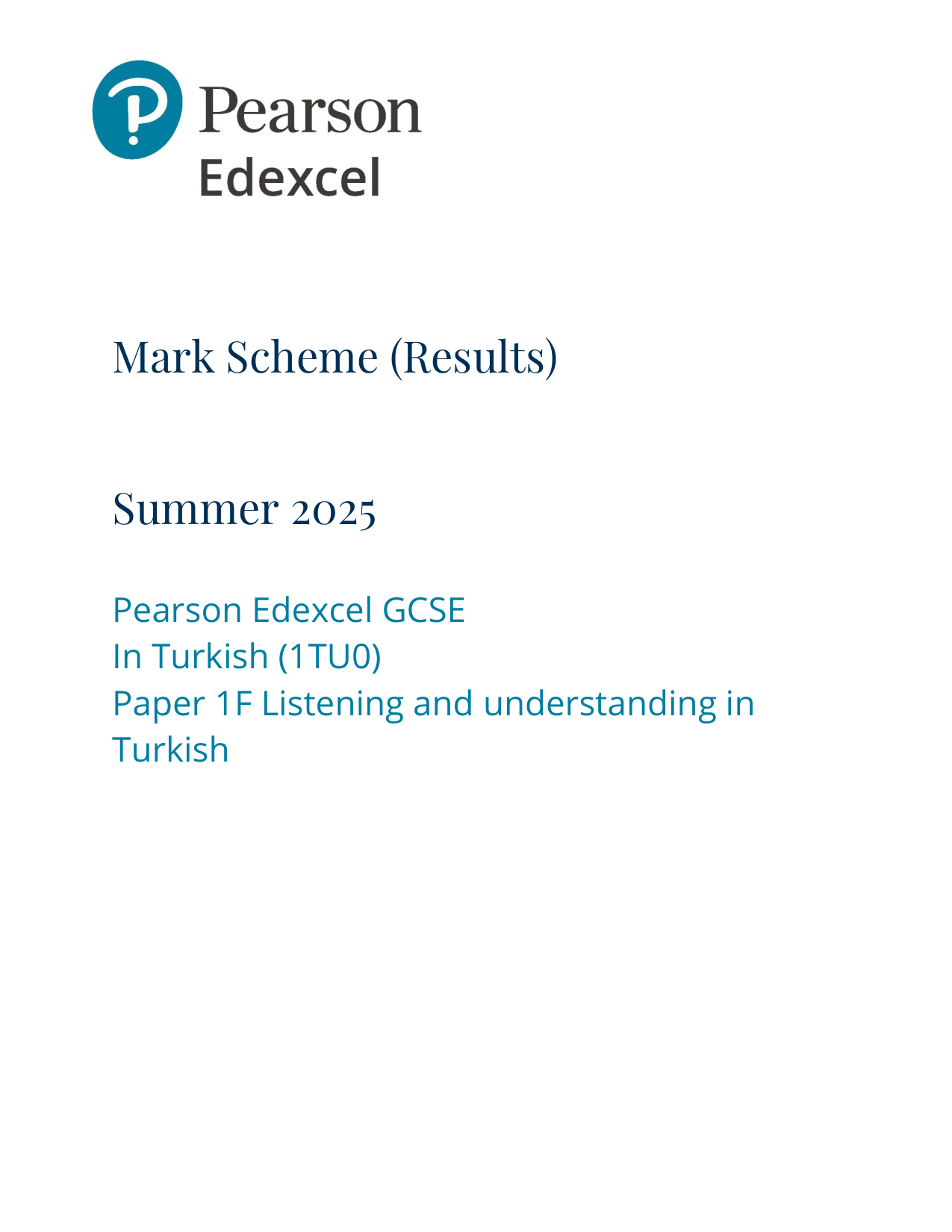 Pearson Edexcel GCSE Turkish Paper 1F 2025 Mark Scheme