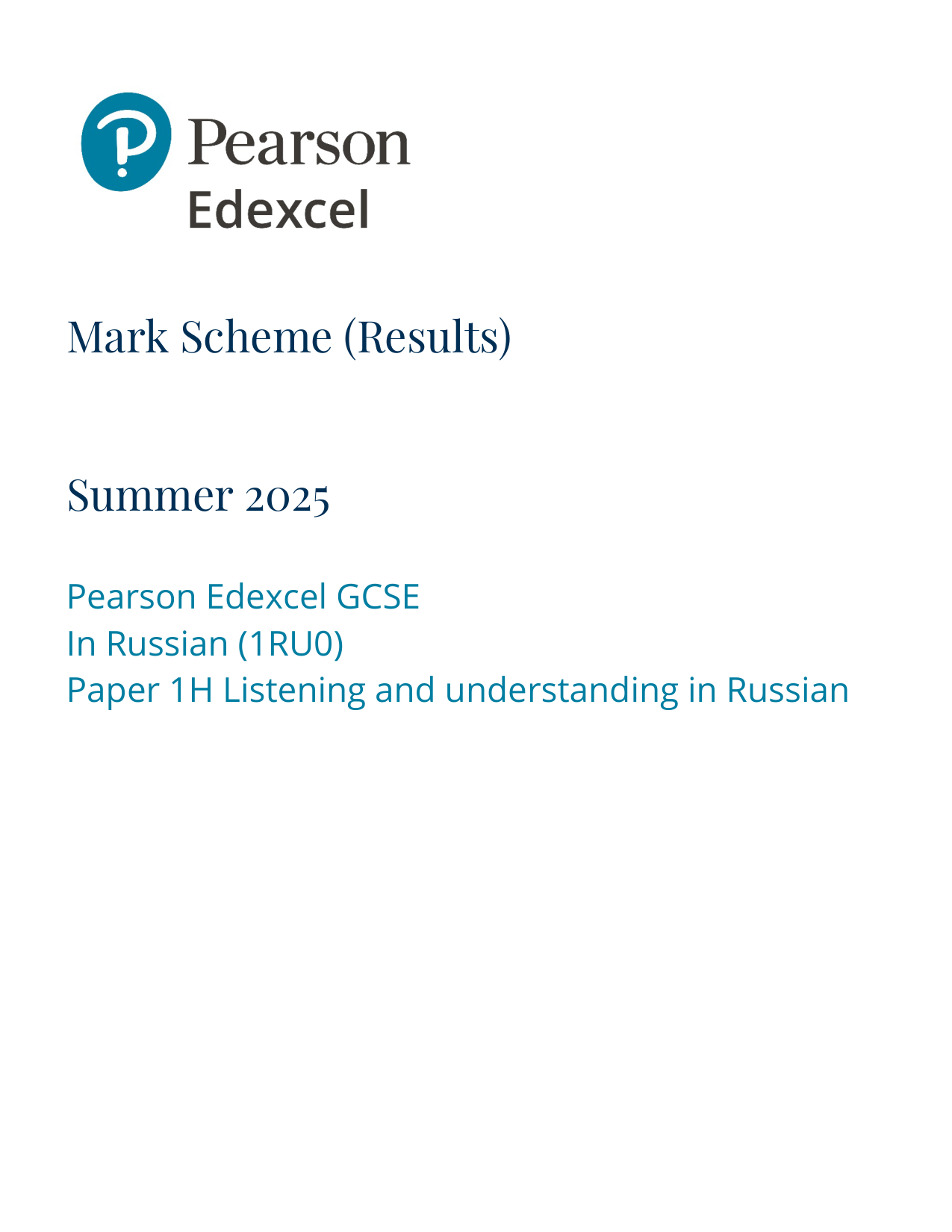 Pearson Edexcel GCSE Russian  2025 Mark Scheme