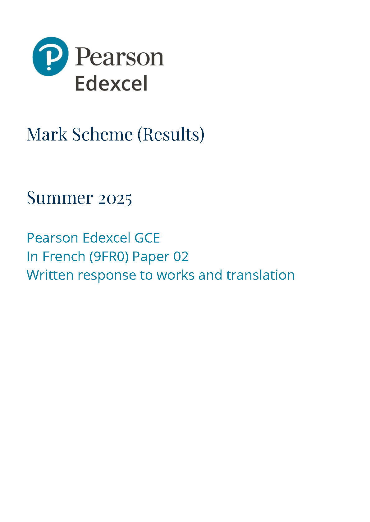 Pearson Edexcel A Level French 2025 Paper 2 Mark Scheme IMG-1