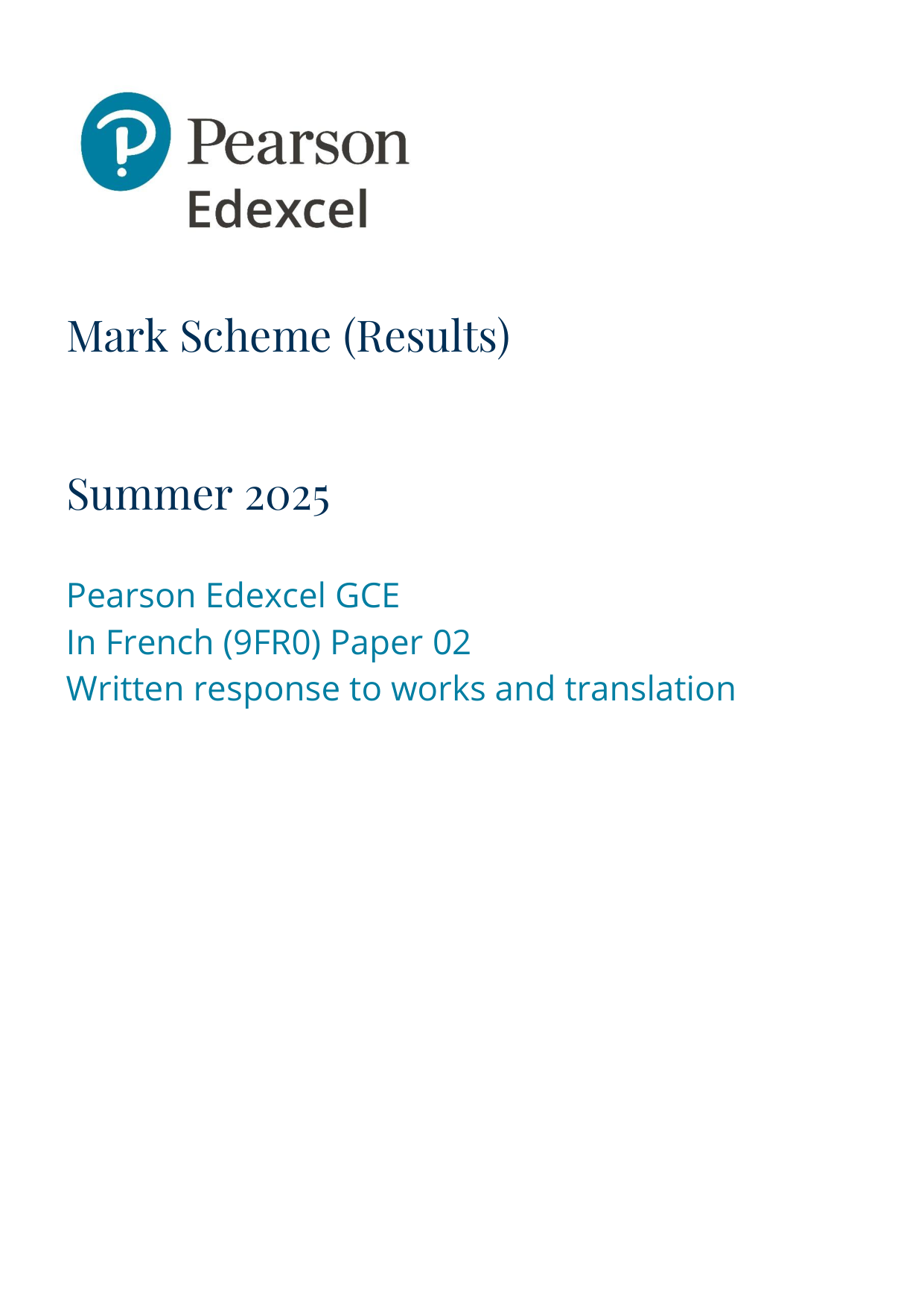 Pearson Edexcel A Level French 2025 Paper 2 Mark Scheme