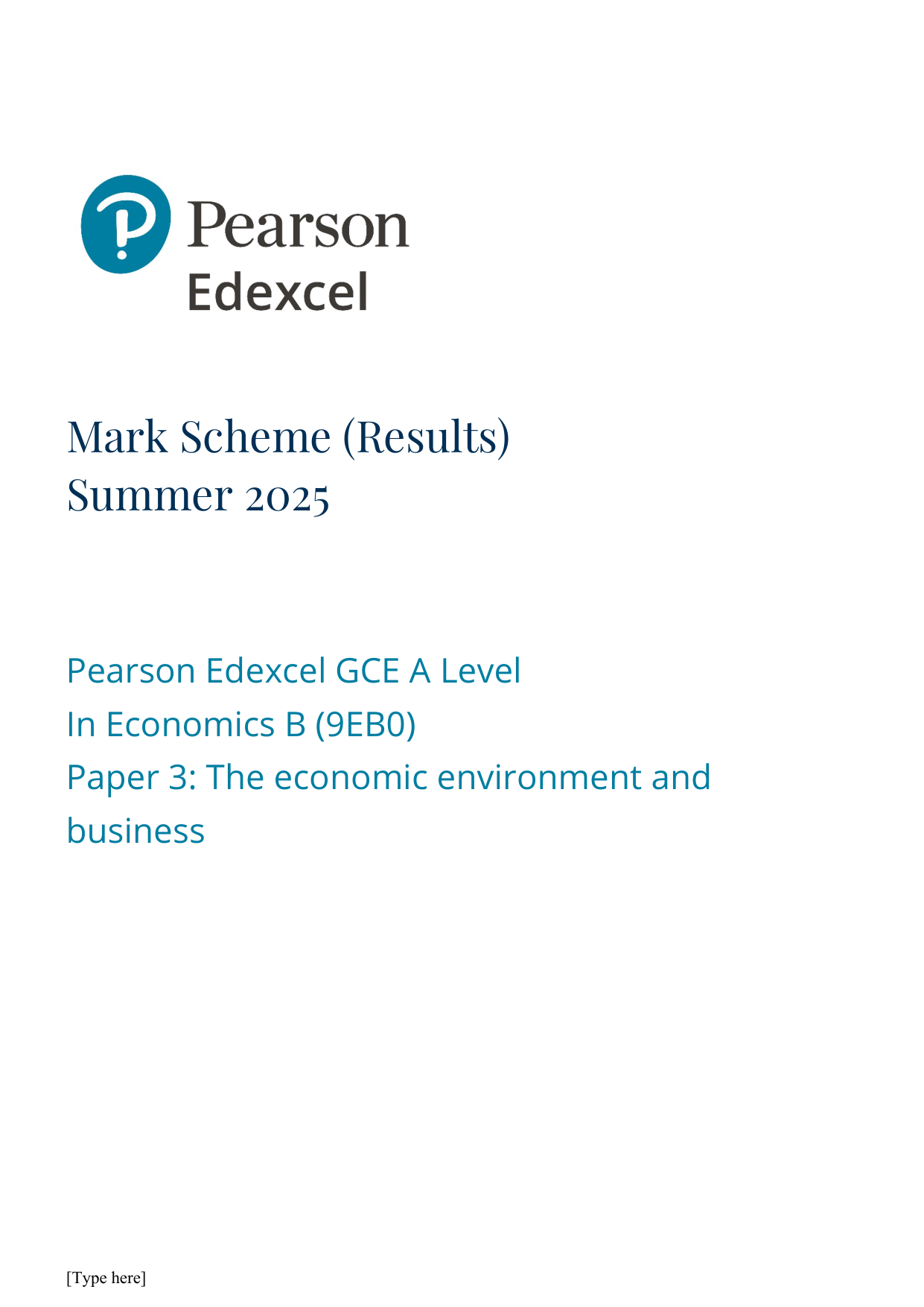 Pearson Edexcel A Level Economics B Paper 3 2025 Mark scheme