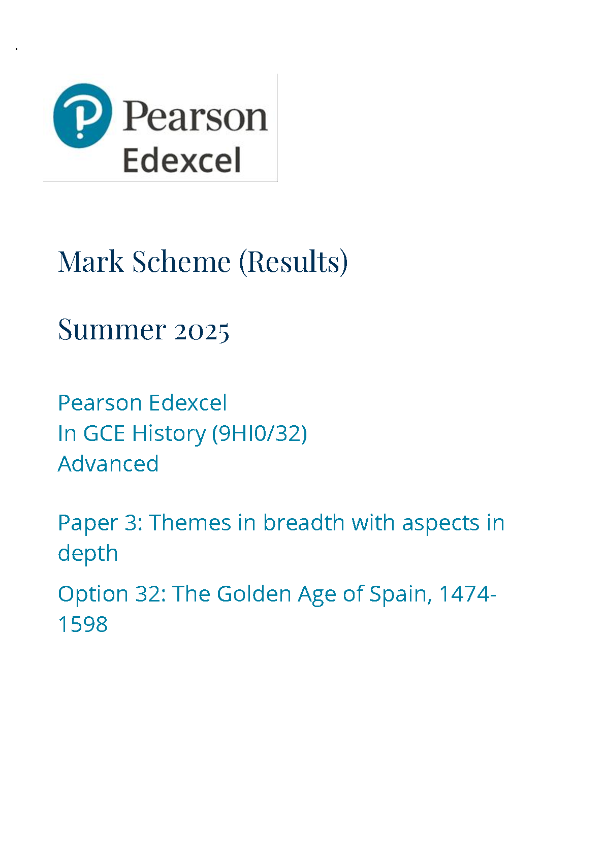 Pearson Edexcel A Level History Paper 32 2025 Mark Scheme IMG-1