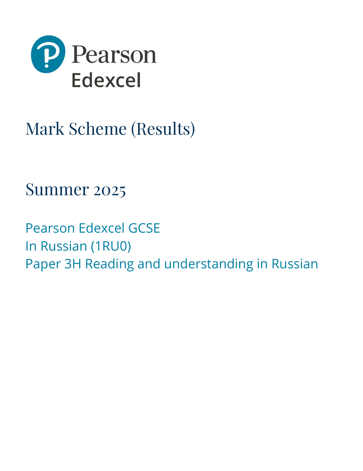 Pearson Edexcel GCSE Russian Paper 3H 2025 Mark Scheme