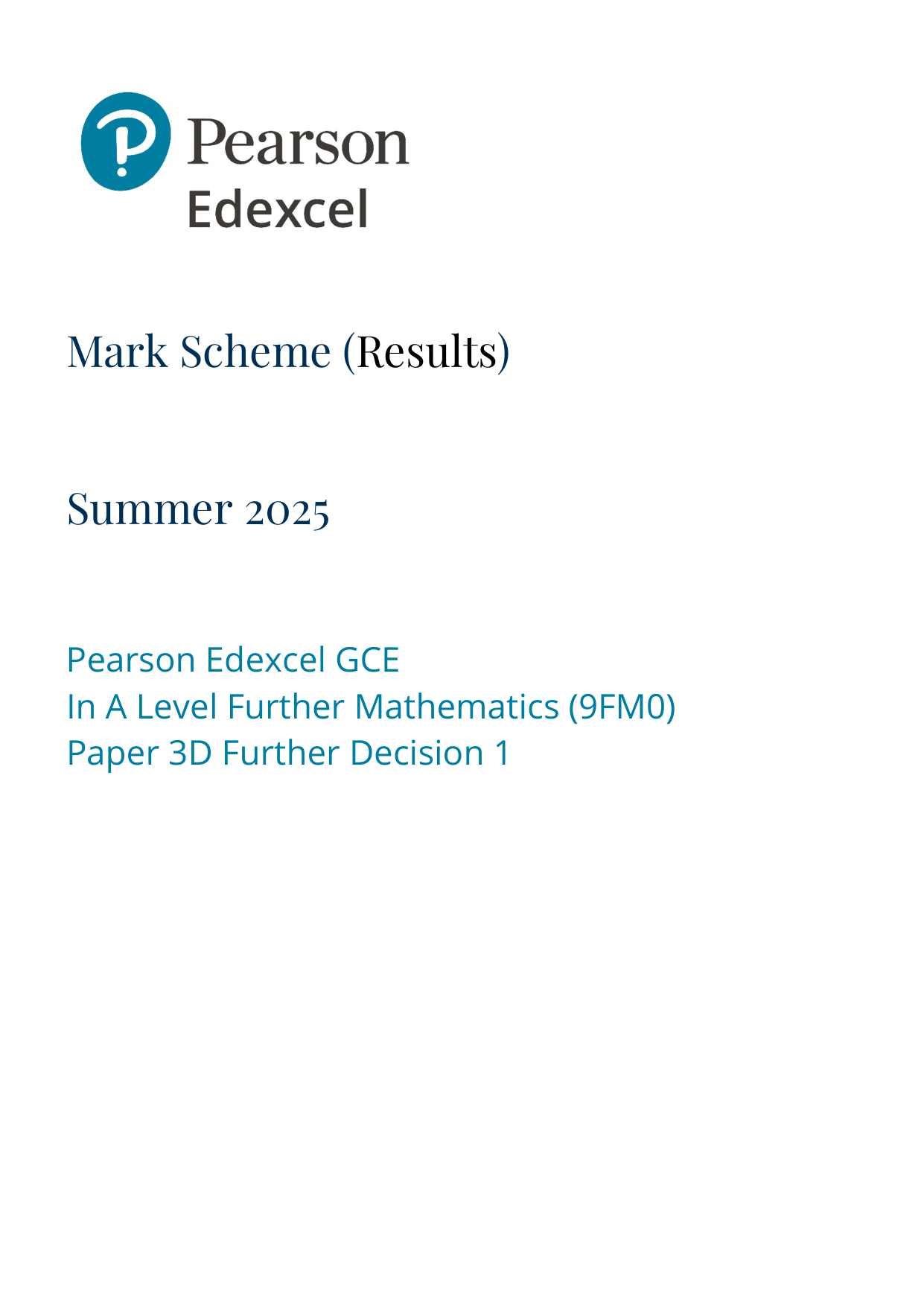 Pearson Edexcel A Level Further Mathematics Paper 3D 2025 Ms