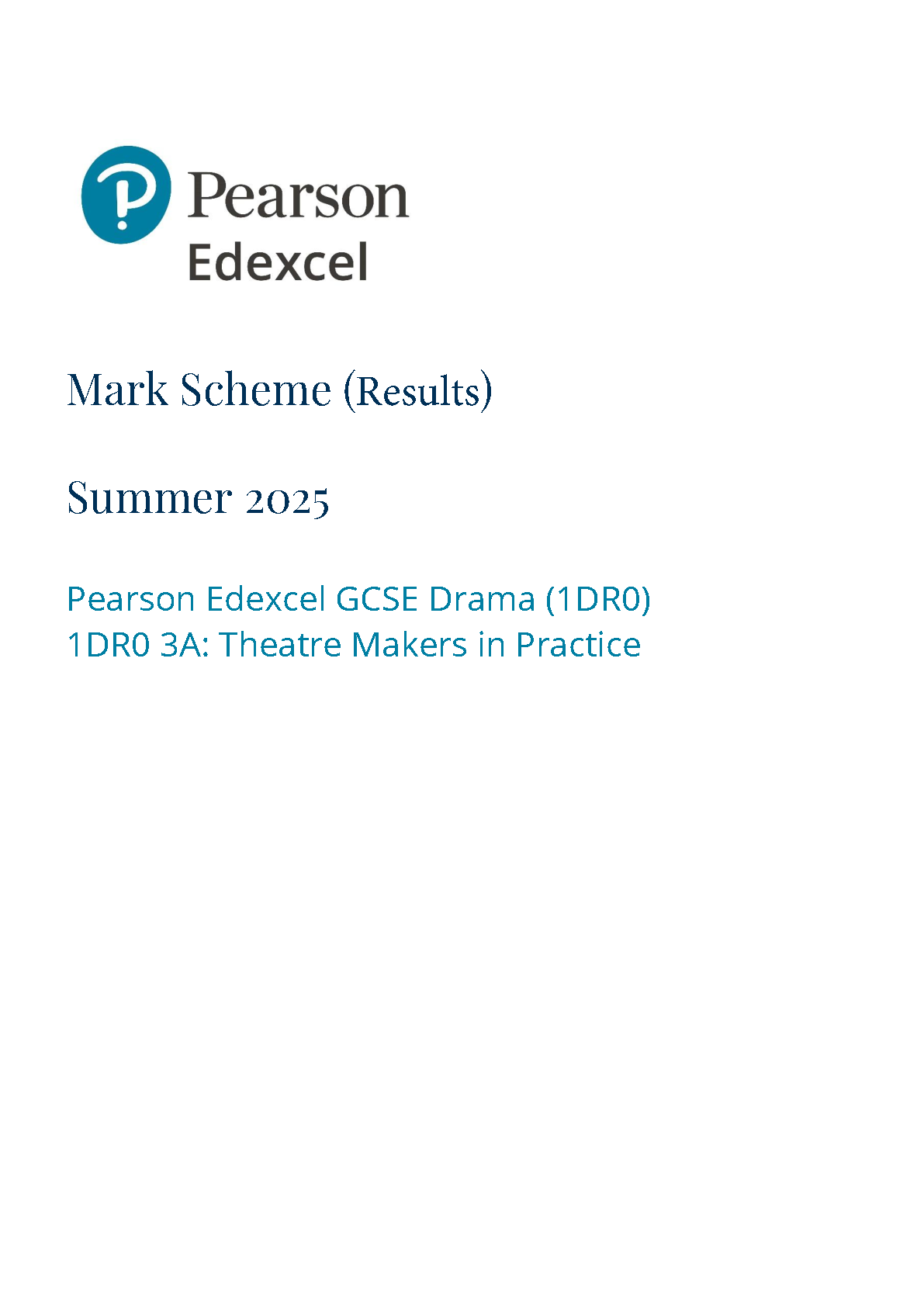 Pearson Edexcel GCSE Drama Paper 3A 2025 Mark Scheme PDF