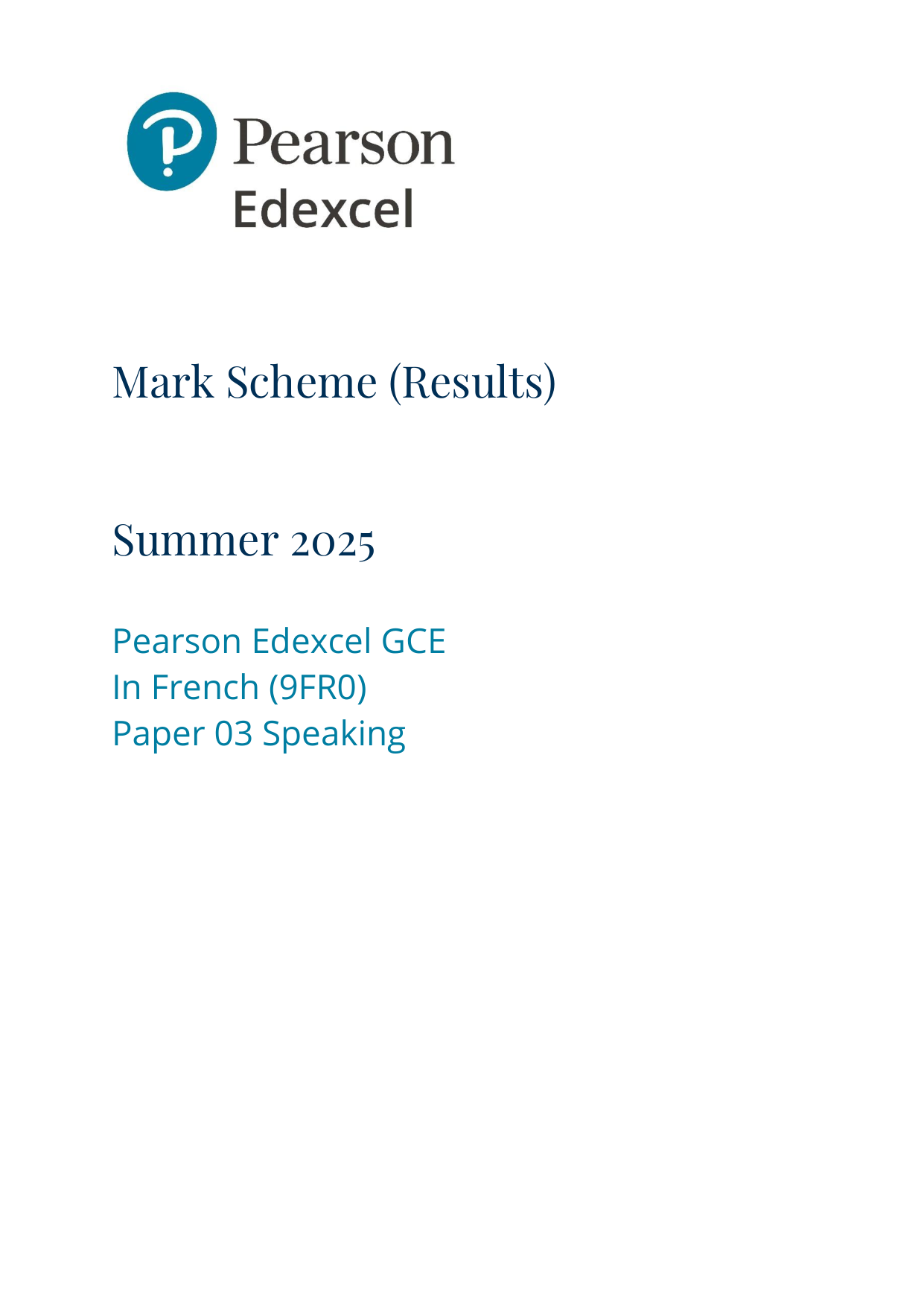 Pearson Edexcel A Level French 2025 Paper 3 MS PDF