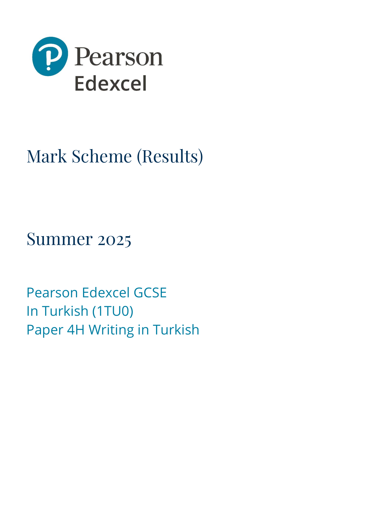 Pearson Edexcel GCSE Turkish Paper 4h2025 Mark Scheme