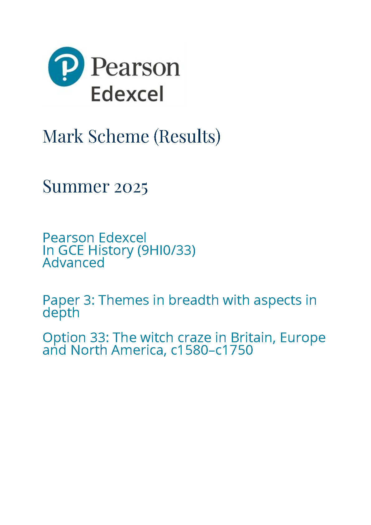 Pearson Edexcel A Level History Paper 33 2025 Mark Scheme IMG-1