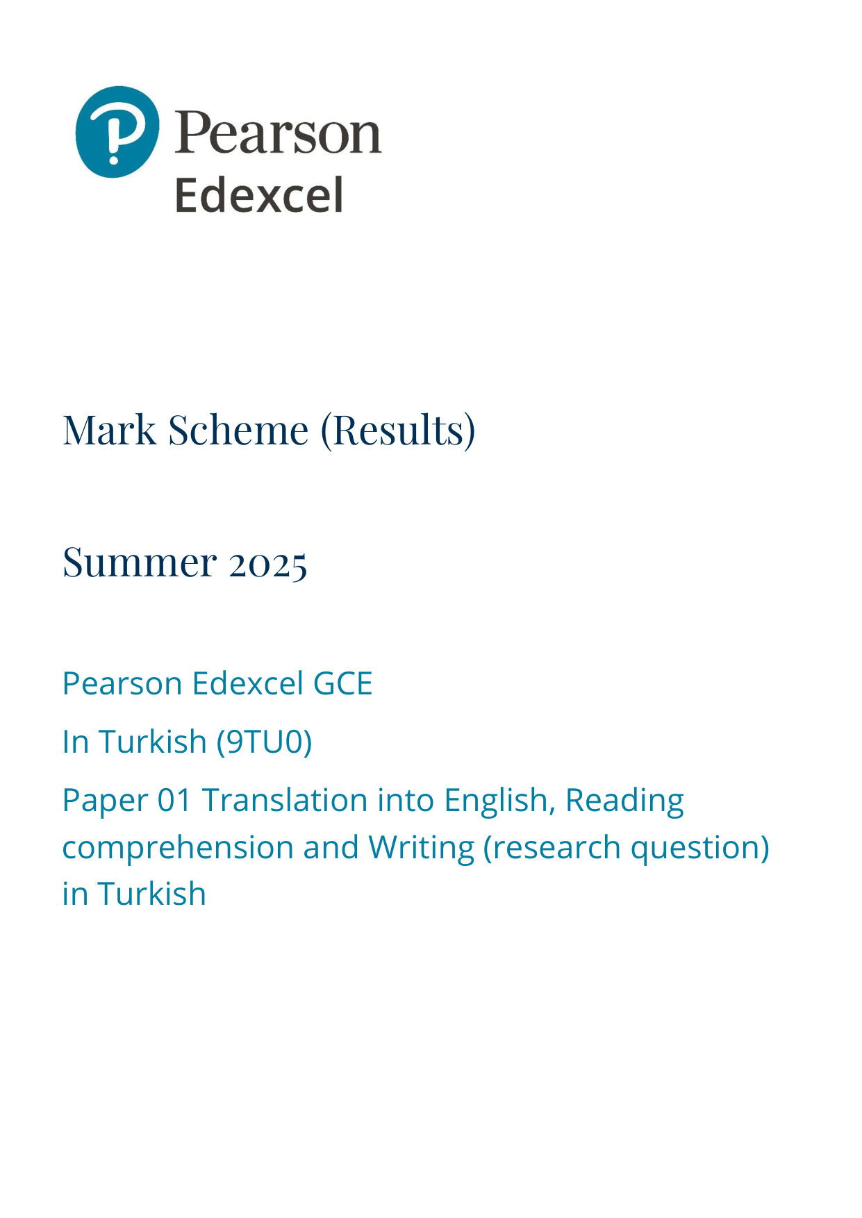 Pearson Edexcel A Level Turkish Paper 1 2025 Mark Scheme
