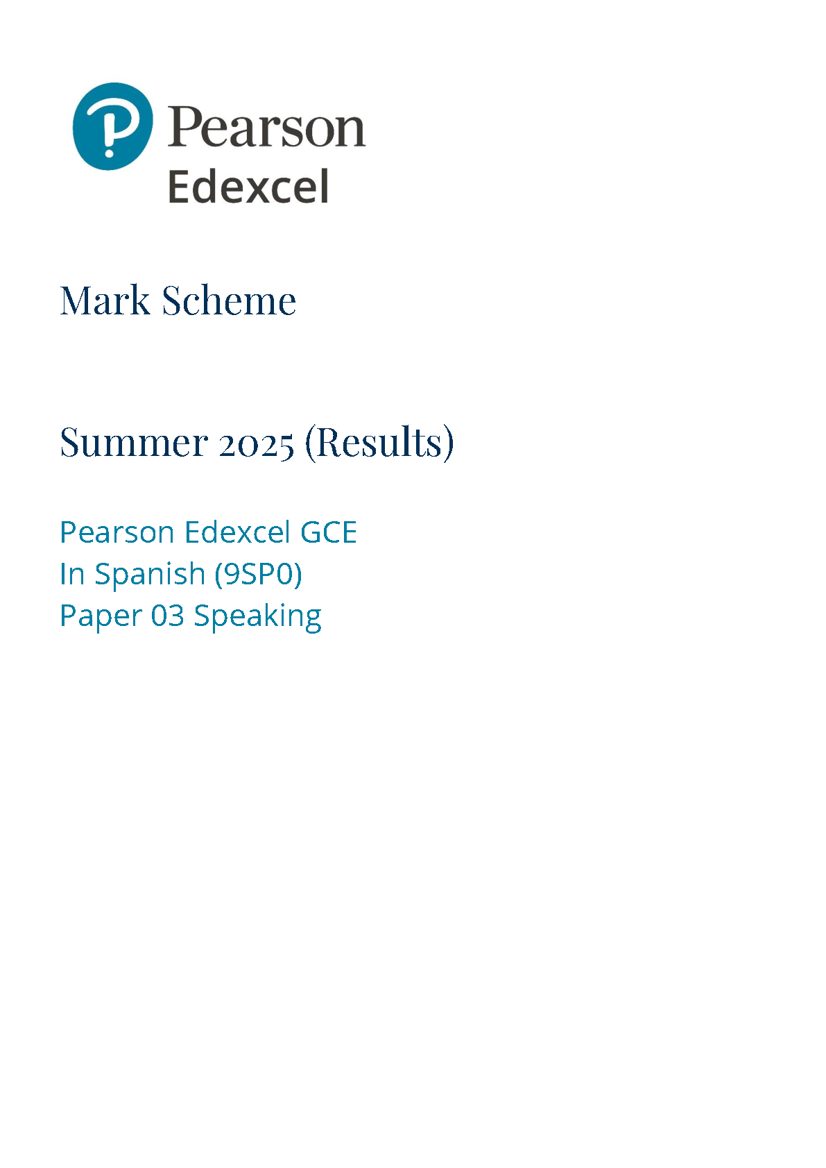 Pearson Edexcel A Level Spanish Paper 3 2025 Mark Scheme
