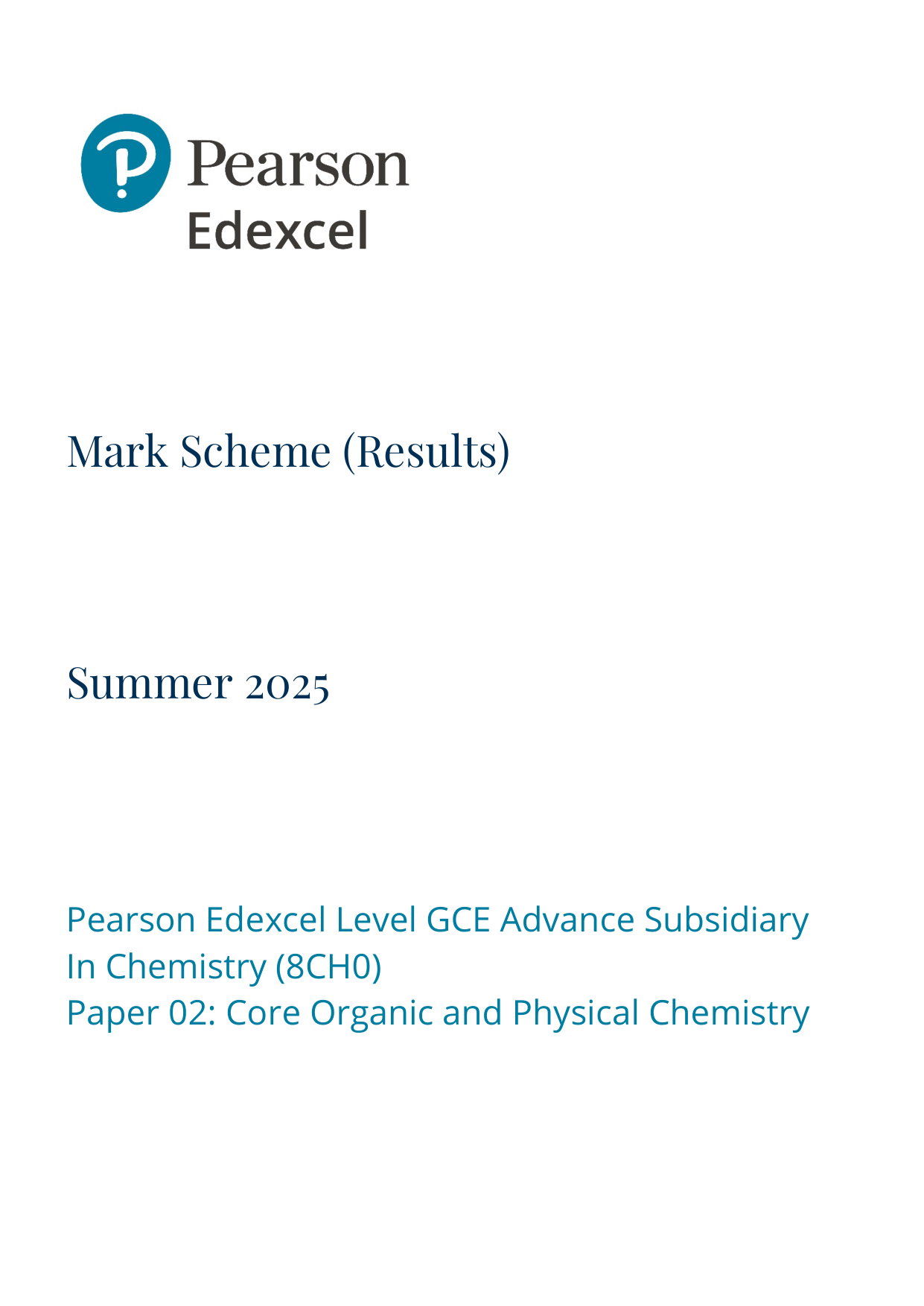 Pearson Edexcel AS Chemistry Paper 2 2025 Mark scheme