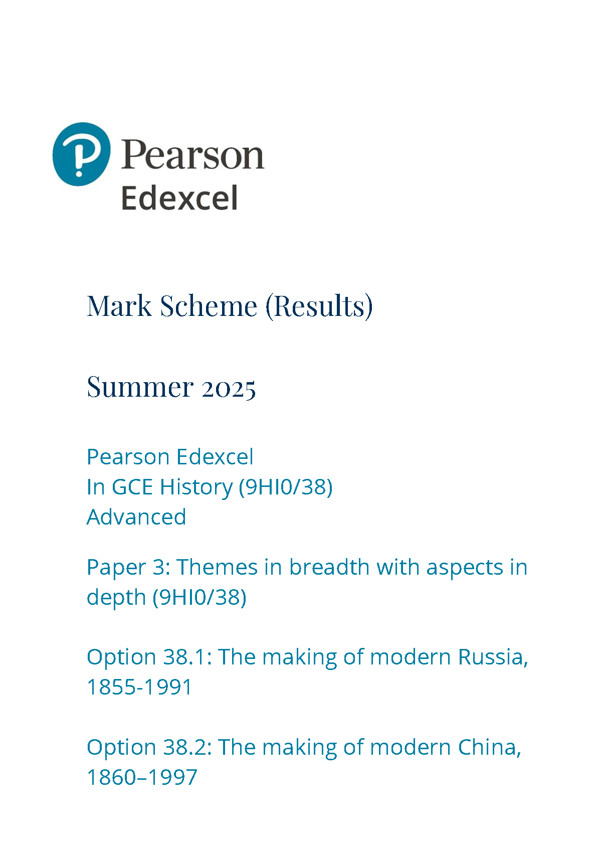 Pearson Edexcel A Level History Paper 38 2025 Mark Scheme IMG-1