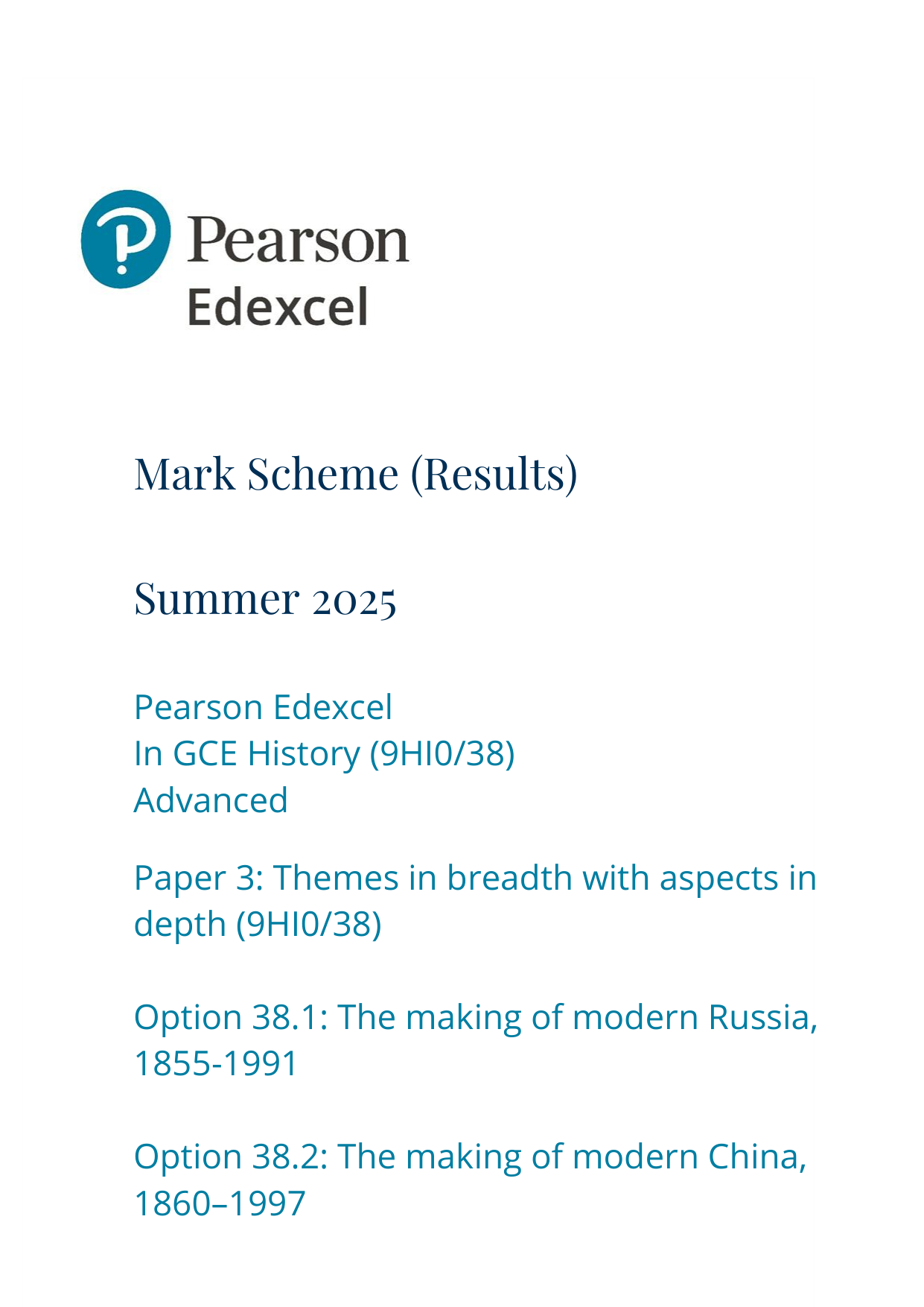 Pearson Edexcel A Level History Paper 38 2025 Mark Scheme