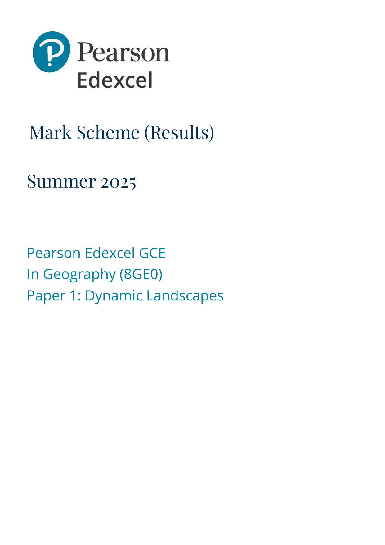 Pearson Edexcel AS Geography 2025 Paper 1 Mark Scheme PDF