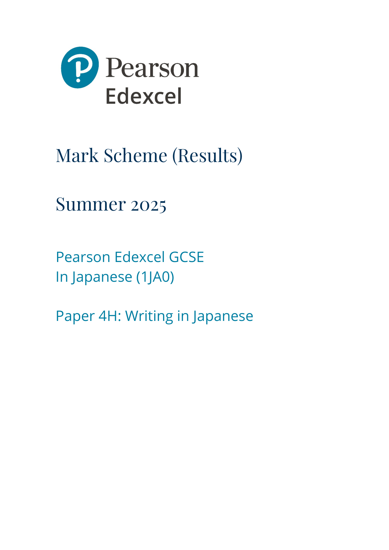 Pearson Edexcel GCSE Japanese Paper 4H 2025 Mark Scheme