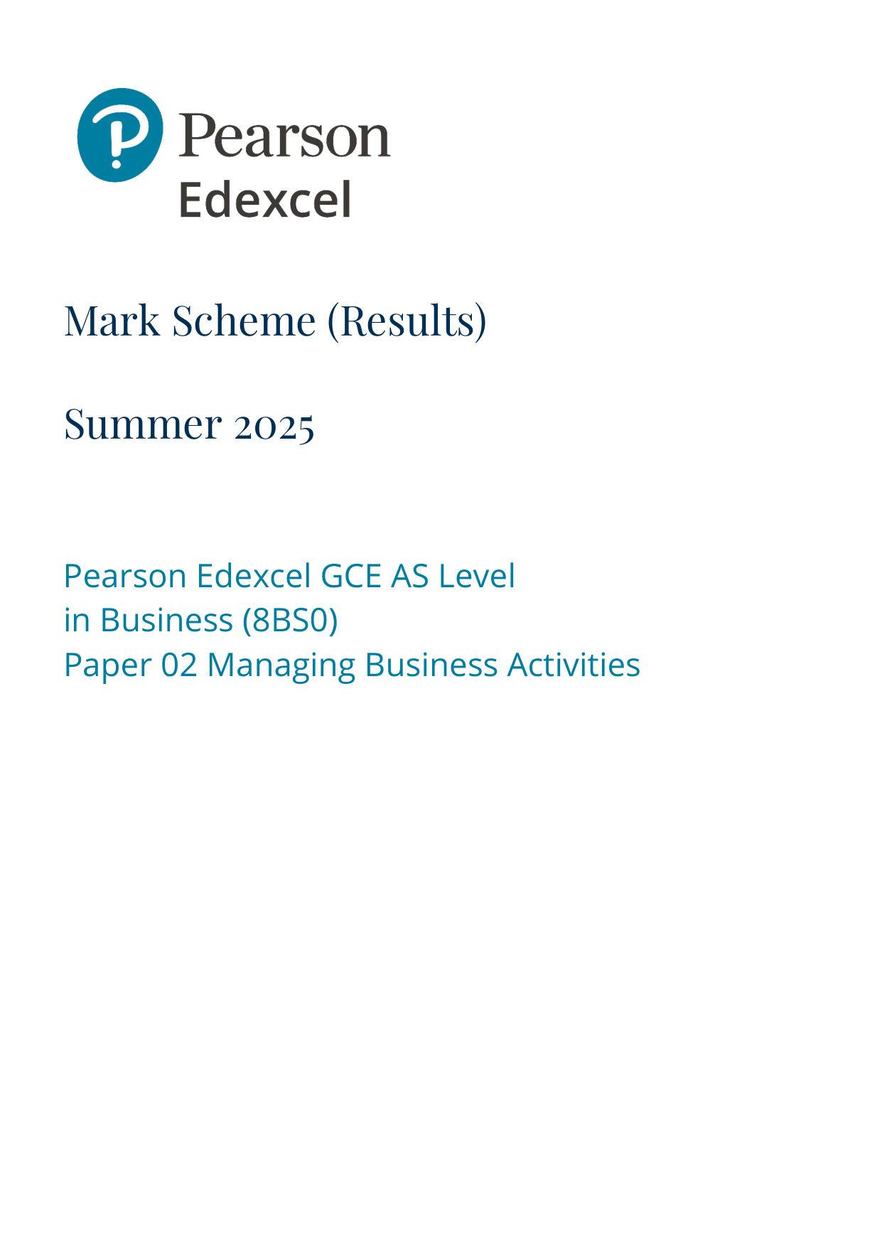 Pearson Edexcel AS Business Paper 2 2025 Mark Scheme