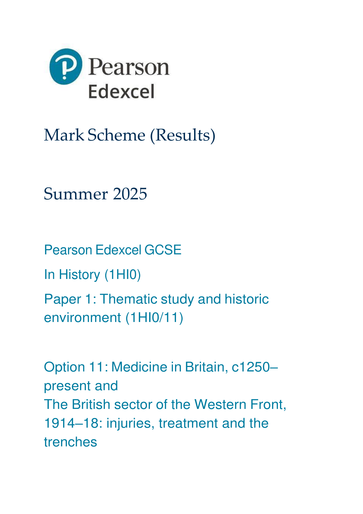 Pearson Edexcel GCSE History Paper 1 Option 11 2025 MS