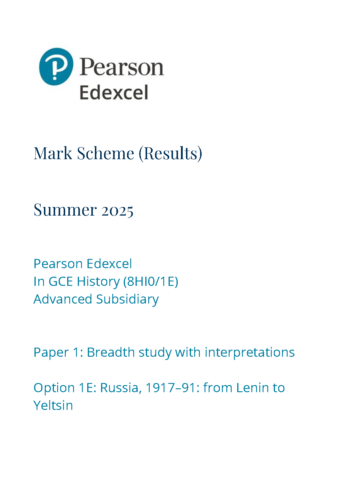 Pearson Edexcel AS History Paper 1E 2025 Mark Scheme PDF IMG-1