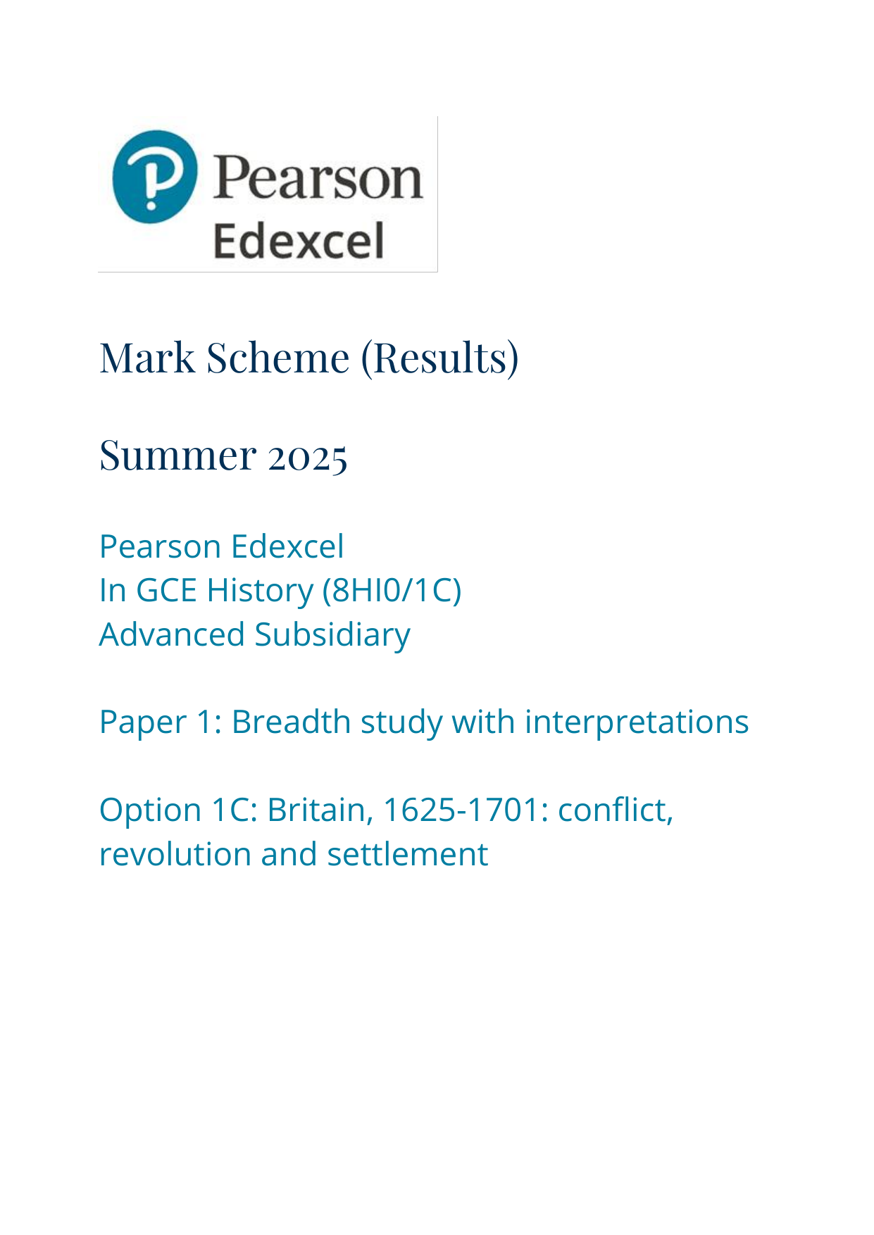 Pearson Edexcel AS History Paper 1C 2025 Mark Scheme PDF