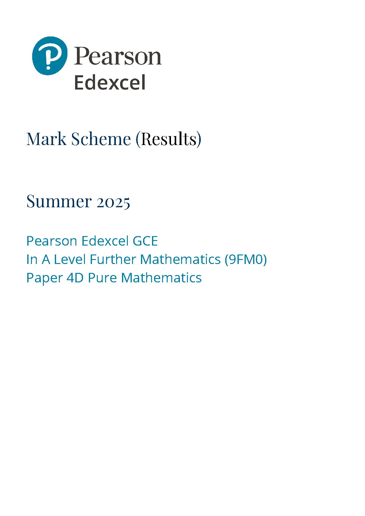 Pearson Edexcel A Level Further Mathematics Paper 4D 2025 Ms IMG-1