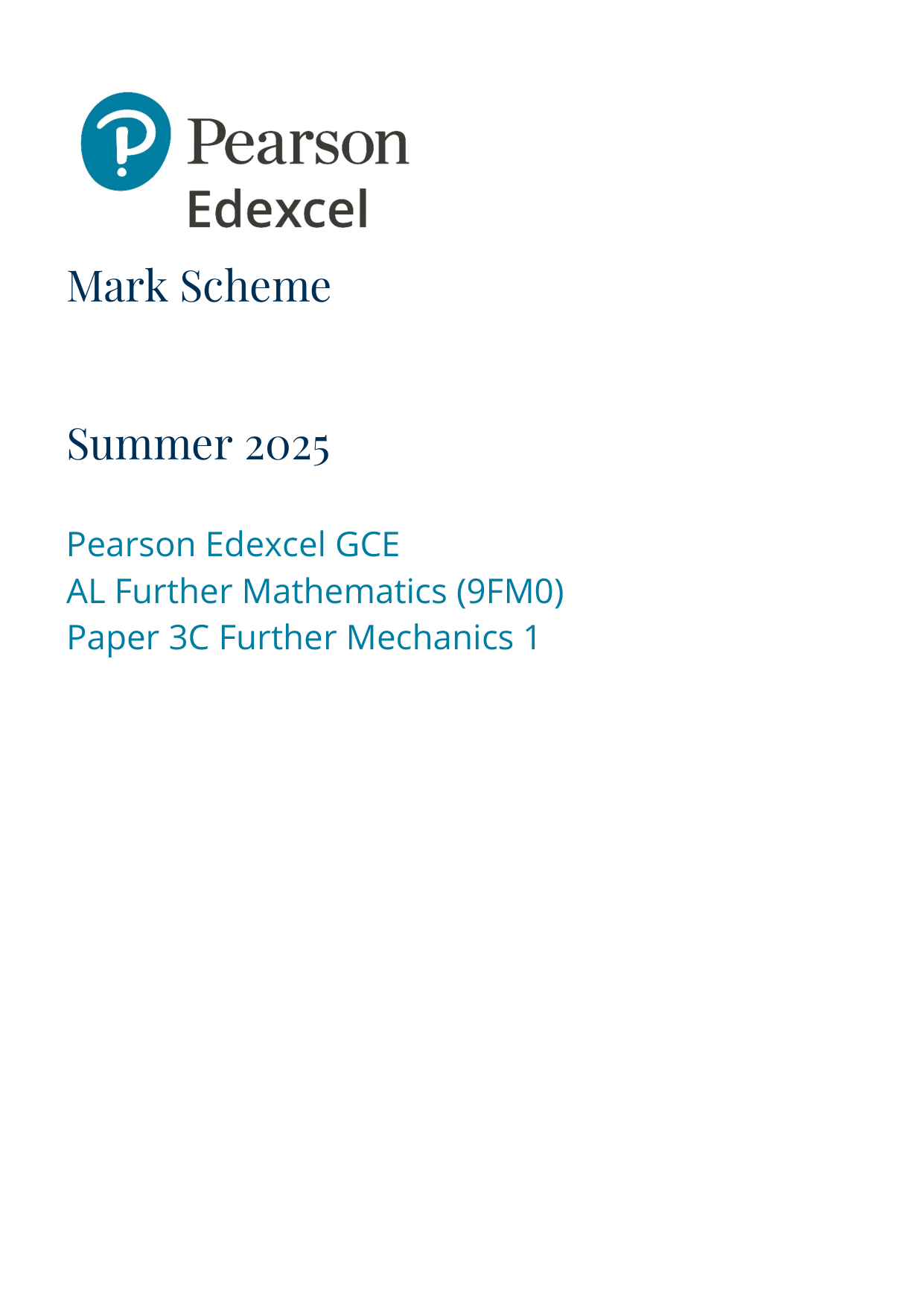 Pearson Edexcel A Level Further Mathematics Paper 3C 2025 Ms