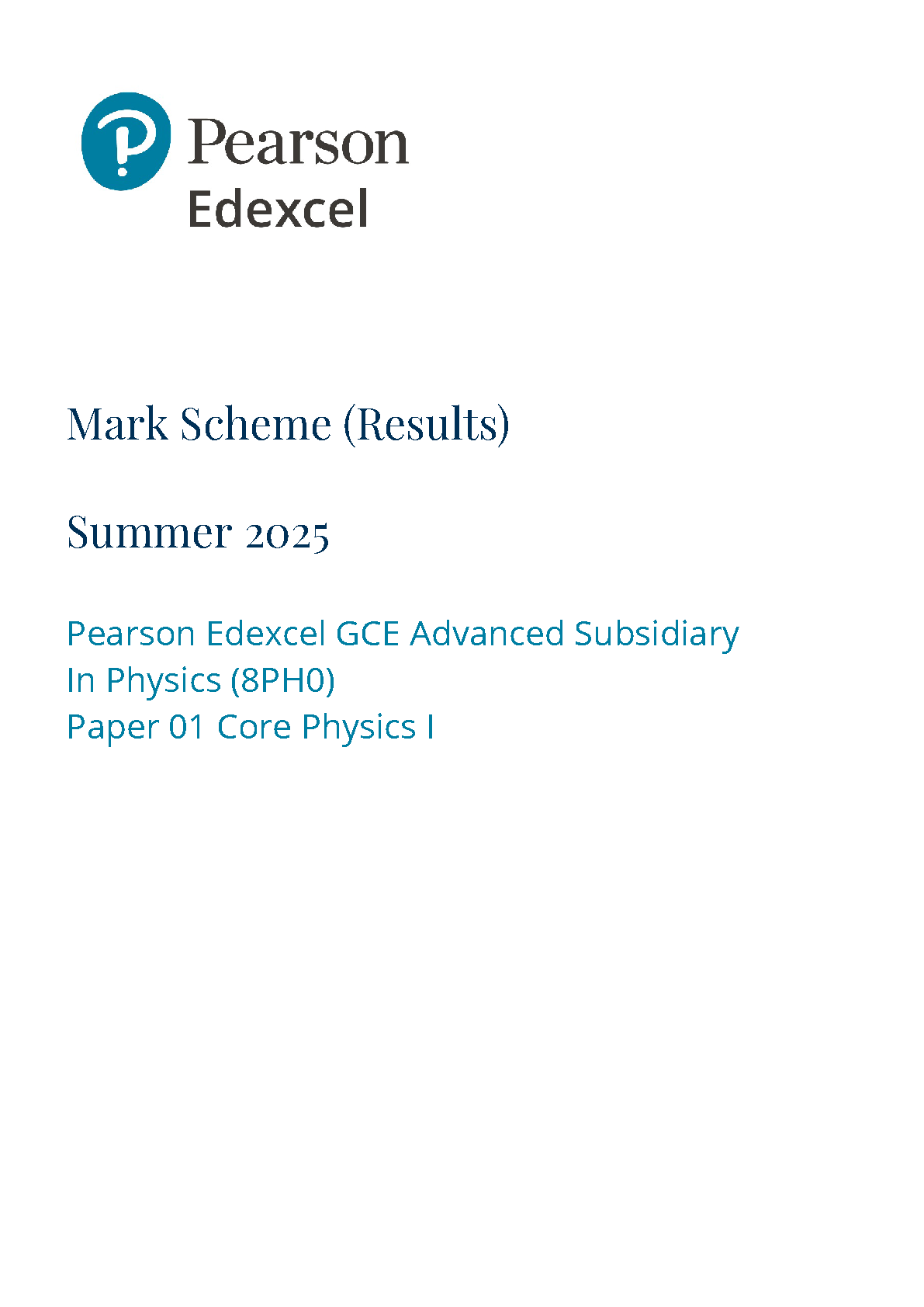 Pearson Edexcel AS Physics 2025 Paper 1 Mark Scheme PDF IMG-1