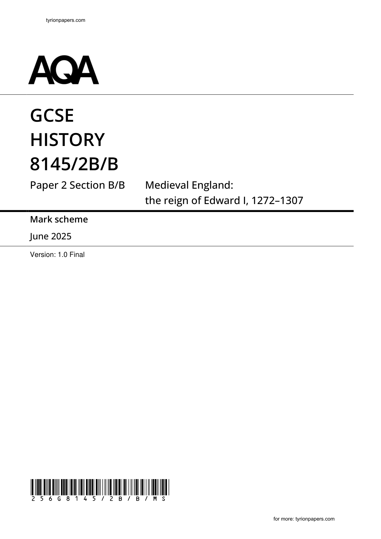 AQA GCSE History Paper 2B Section B/B 2025 Mark Scheme