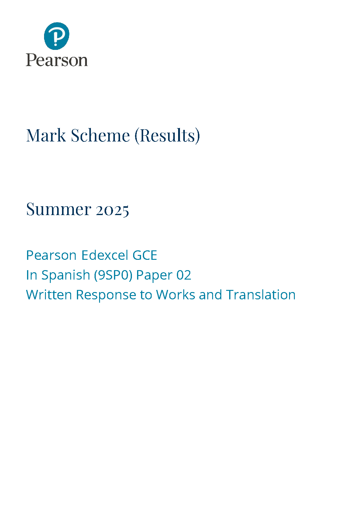Pearson Edexcel A Level Spanish Paper 2 2025 Mark Scheme IMG-1