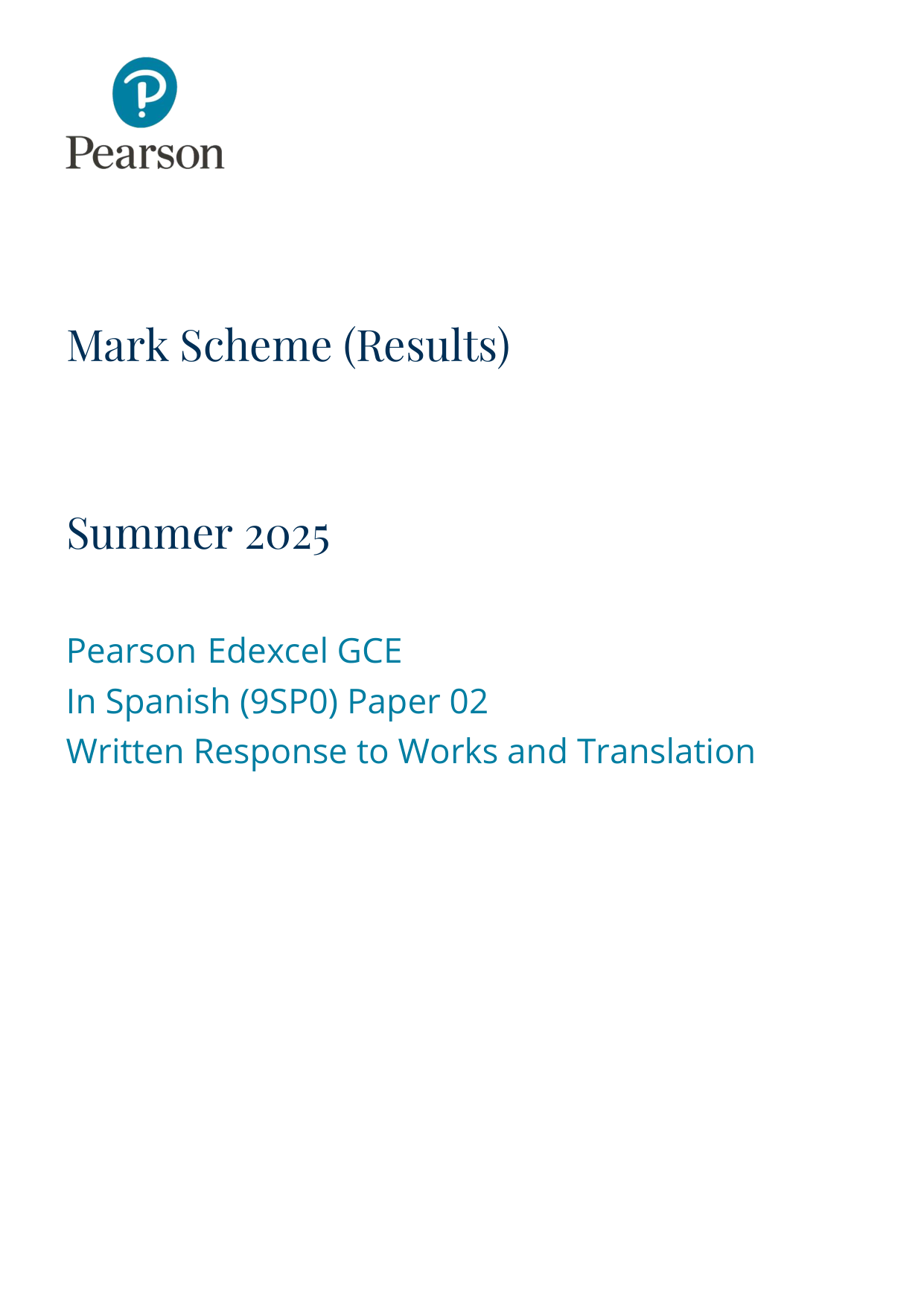 Pearson Edexcel A Level Spanish Paper 2 2025 Mark Scheme
