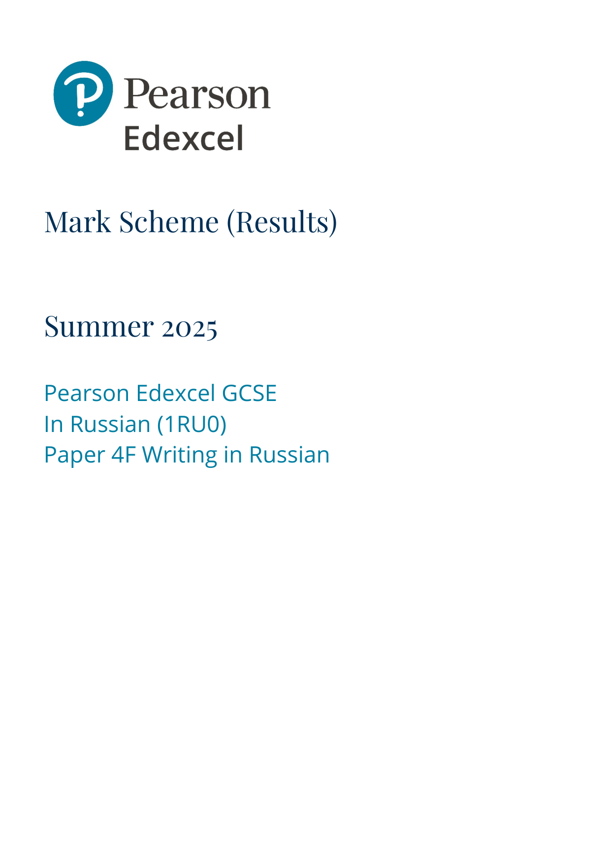 Pearson Edexcel GCSE Russian Paper 4F 2025 Mark Scheme