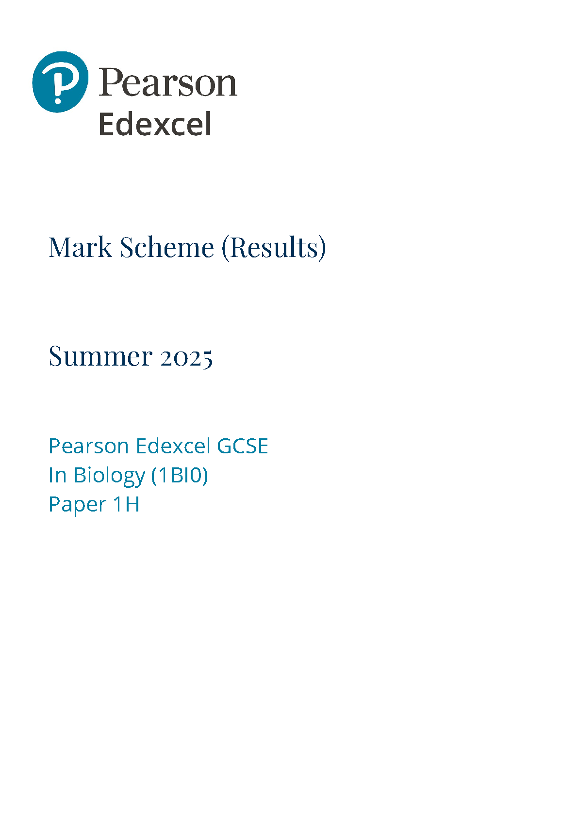 Pearson Edexcel GCSE Biology Paper 1H 2025 Mark Scheme