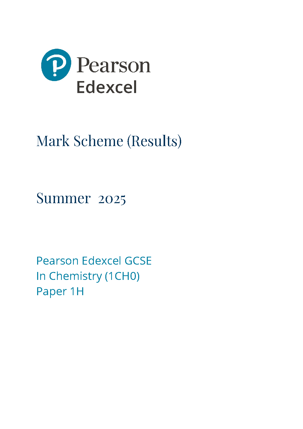 Pearson Edexcel GCSE Chemistry Paper 1H 2025 Mark Scheme IMG-1