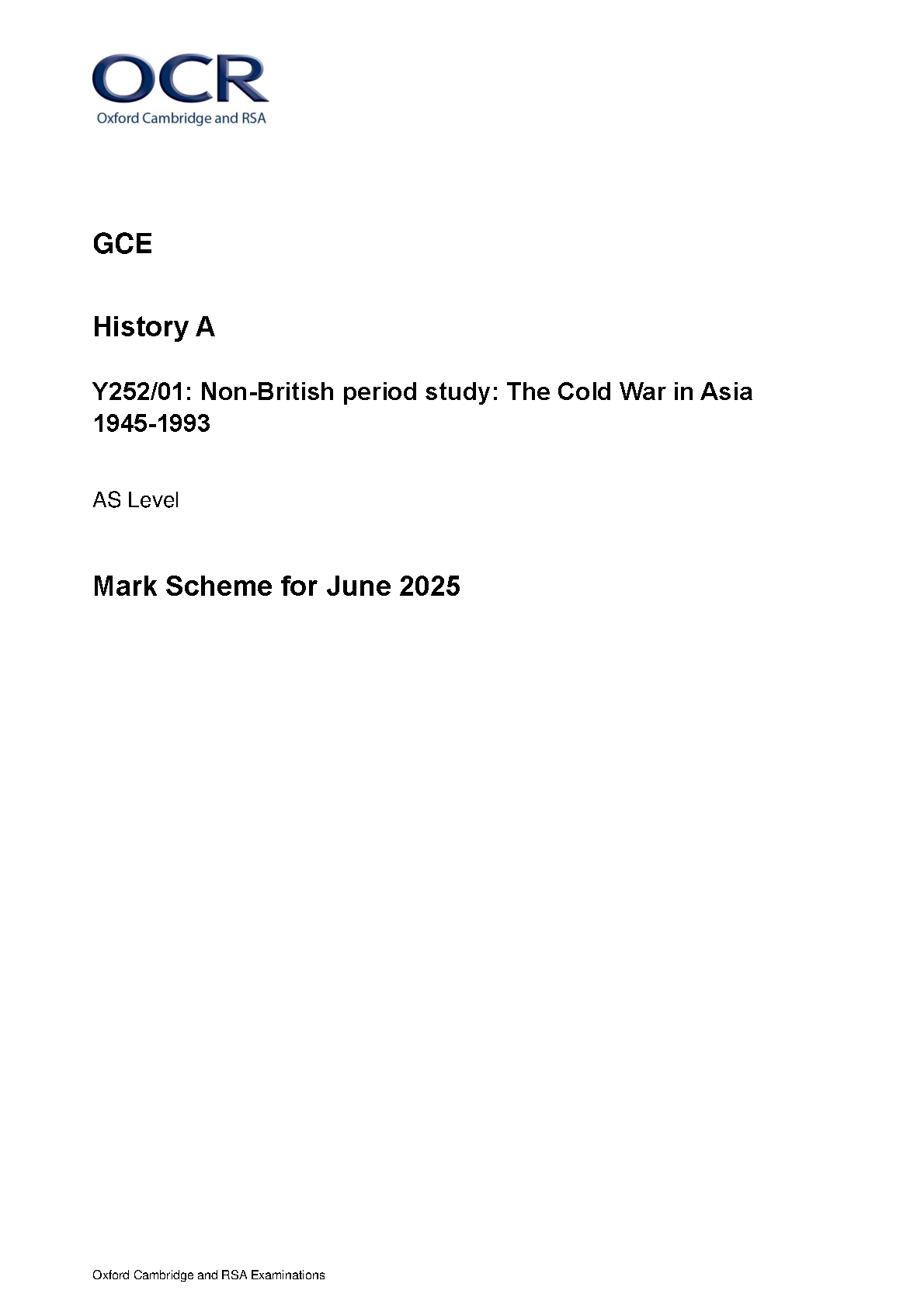 OCR AS Level History A Cold War Asia 2025 Mark Scheme
