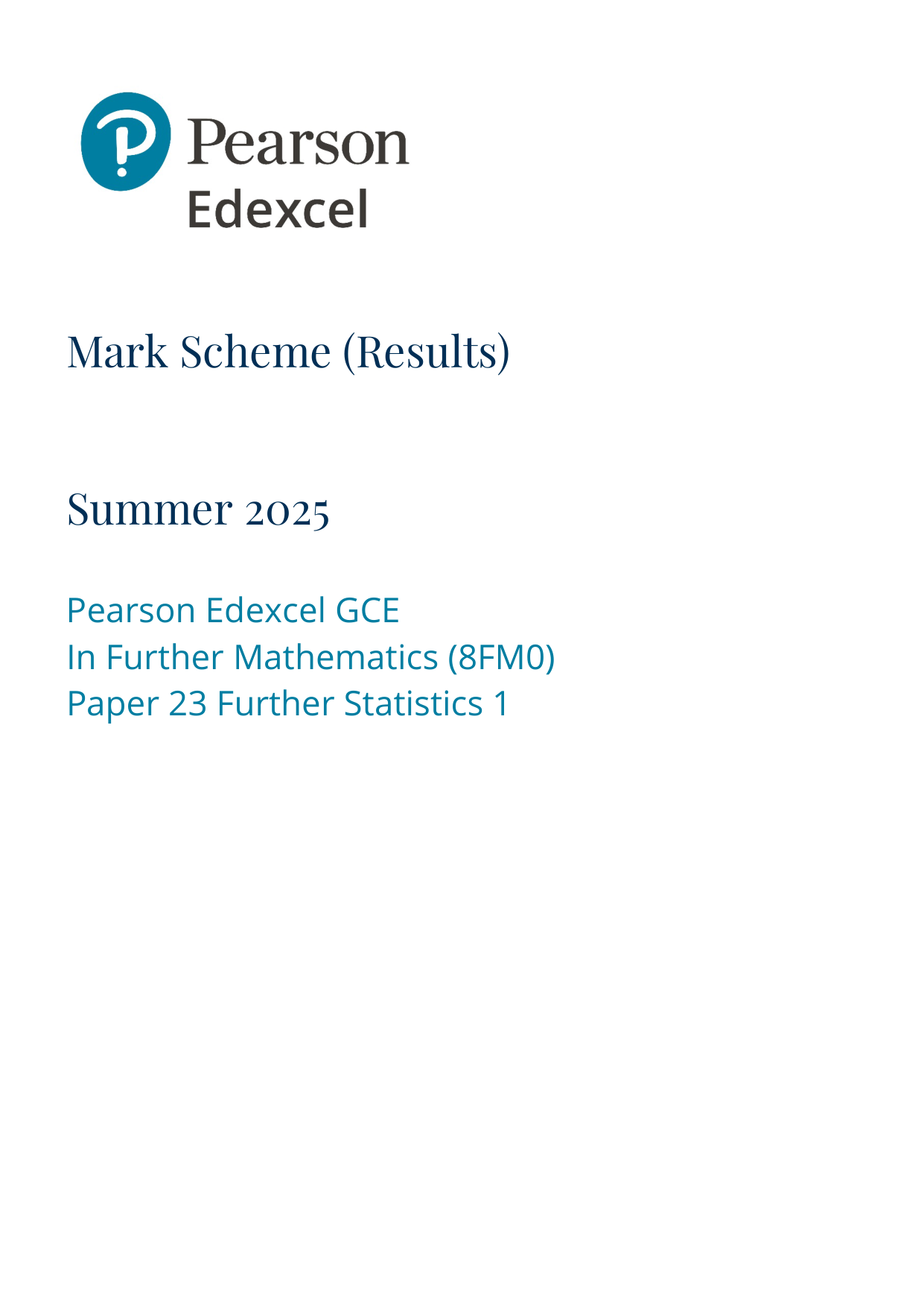Pearson Edexcel AS Further Mathematics Paper 23 2025 Ms