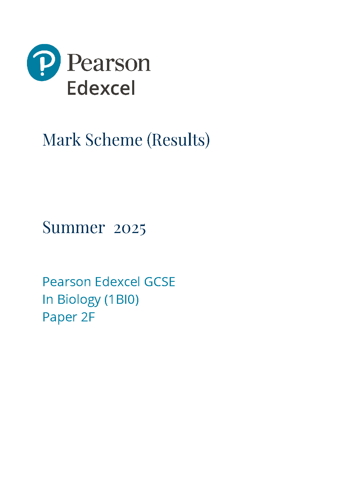 Pearson Edexcel GCSE Biology Paper 2f 2025 Mark Scheme